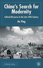 China's Search for Modernity: Cultural Discourse in the Late 20th Century