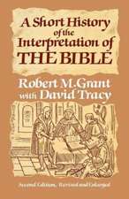 A Short History of the Interpretation of the Bible