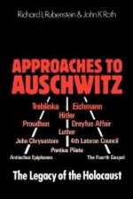 Approaches to Auschwitz