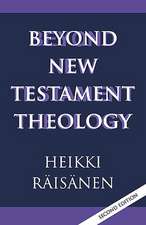 Beyond New Testament Theology