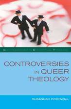 Controversies in Queer Theology