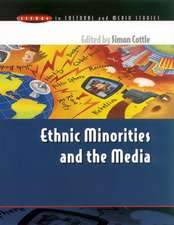 ETHNIC MINORITIES and THE MEDIA