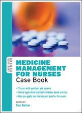 Medicine Management for Nurses: Case Book