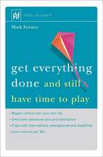 Forster, M: Get Everything Done