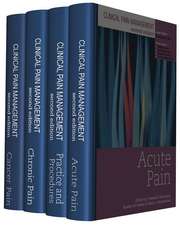 Clinical Pain Management Second Edition: 4 Volume Set