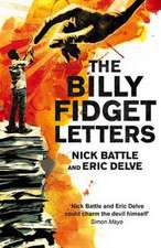 The Billy Fidget Letters