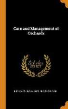 Care and Management of Orchards