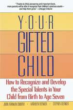 Your Gifted Child