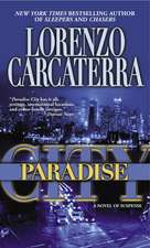 Paradise City: A Novel of Suspense