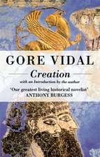 Vidal, G: Creation