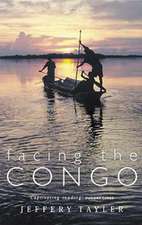 Facing The Congo