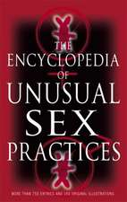 Love, B: Encyclopedia Of Unusual Sex Practices