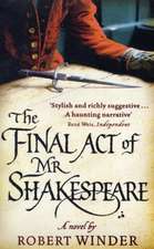 The Final Act Of Mr Shakespeare