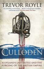 Royle, T: Culloden