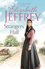 Jeffrey, E: Strangers' Hall