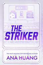 The Striker. Deluxe Limited Edition: Deluxe Limited Edition