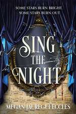 Sing the Night