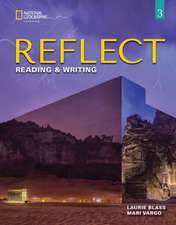 Reflect Reading & Writing 3: Student's Book