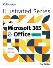 Illustrated Microsoft 365 & Office Advanced, First Edition