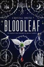 Bloodleaf Signed Edition