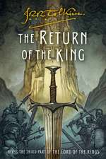 The Return of the King: Being the Third Part of The Lord of the Rings