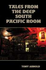 Tales From the Deep South Pacific Room