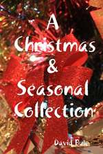 A Christmas & Seasonal Collection