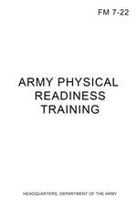 FM 7-22 Army Physical Readiness Training