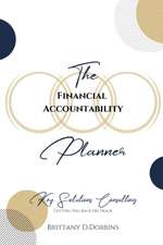 The Financial Accountability Planner