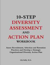 10-Step Diversity Assessment and Action Plan Workbook