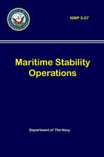 Maritime Stability Operations (NWP 3-07)