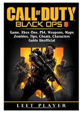 Call of Duty Black Ops 4 Game, Xbox One, PS4, Weapons, Maps, Zombies, Tips, Cheats, Characters, Guide Unofficial