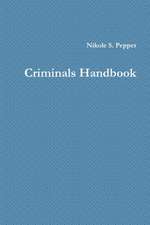 Criminals Handbook