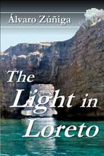 The Light in Loreto