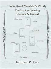 2020 Dated Monthly & Weekly Divination Coloring Planner & Journal (Perfect Bound)