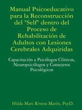 Manual Psicoeducativo para la Reconstrucción del Self