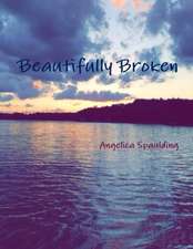 Beautifully Broken