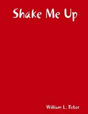 Shake Me Up