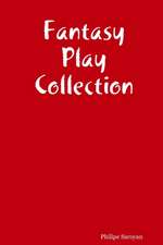 Fantasy Play Collection