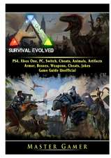 Ark Survival Evolved, PS4, Xbox One, PC, Switch, Cheats, Animals, Artifacts, Armor, Bosses, Weapons, Cheats, Jokes, Game Guide Unofficial