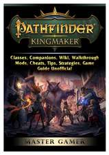 Pathfinder Kingmaker, Classes, Companions, Wiki, Walkthrough, Mods, Cheats, Tips, Strategies, Game Guide Unofficial