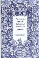 Portuguese English Bilingual Bible The Gospels