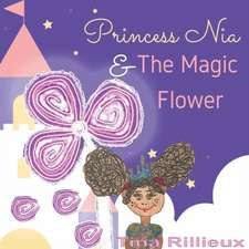 Princess Nia and the Magic Flower