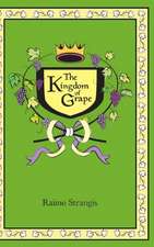 The Kingdom of Grape