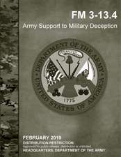 Army Support to Military Deception (FM 3-13.4)