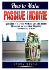 How to Make Passive Income