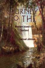 A Journey to the Western Islands of Scotland