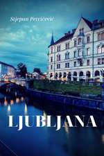 Ljubljana