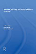 National Security and Public Opinion in Israel