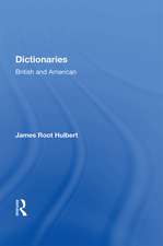 Dictionaries: British and American